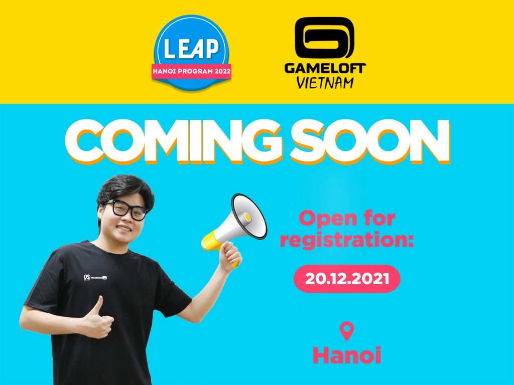 LEAP 2022– Chương trình thực tập lớn nhất năm tại Gameloft