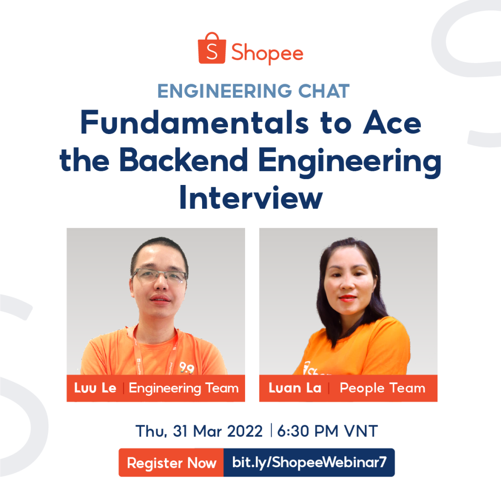 [Shopee x UET] Event Engineering Chat tháng 03-2022