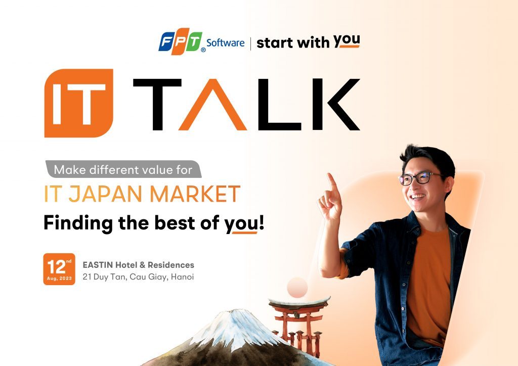 IT TALK: MAKE DIFFERENT VALUE FOR IT JAPAN MARKET