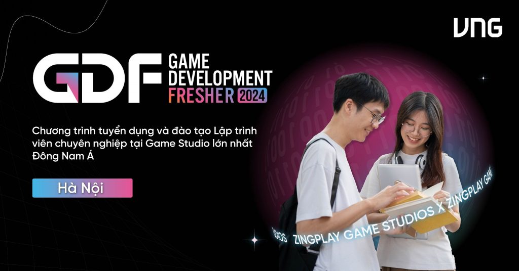 [VNG] Chương trình Tuyển dụng Lập trình viên – Game Development Fresher mùa 19